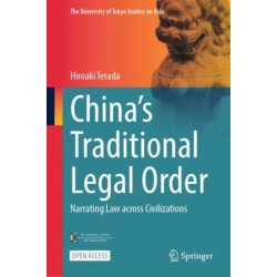 China's Traditional Legal Order: Narrating Law across Civilizations
