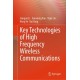 Key Technologies of High Frequency Wireless Communications