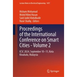 Proceedings of the International Conference on Smart Cities - Volume 2: ICSC 2024, September 10-11, Kota Kinabalu, Malaysia