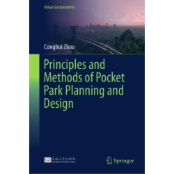 Principles and Methods of Pocket Park Planning and Design