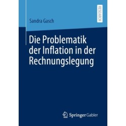 Die Problematik der Inflation in der Rechnungslegung