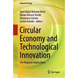 Circular Economy and Technological Innovation: The Regional Implications