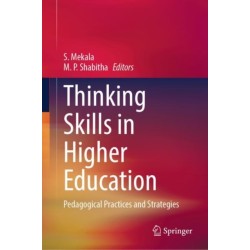 Thinking Skills in Higher Education: Pedagogical Practices and Strategies