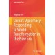 China's Diplomacy Responding to World Transformation in the New Era