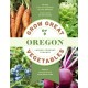 Grow Great Vegetables in Oregon
