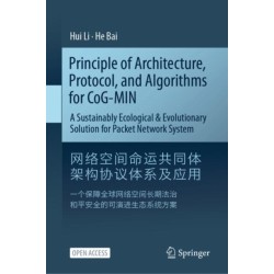 Principle of Architecture, Protocol, and Algorithms for CoG-MIN: A Sustainably Ecological & Evolutionary Solution for Packet Network System