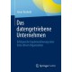 Das datengetriebene Unternehmen: Erfolgreiche Implementierung einer data-driven Organization