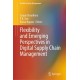 Flexibility and Emerging Perspectives in Digital Supply Chain Management