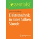 Elektrotechnik in einer halben Stunde