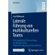 Laterale Fuhrung von multikulturellen Teams: Eine qualitative Untersuchung am Beispiel eines Telekommunikationsunternehmens