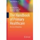 The Handbook of Primary Healthcare: The Case of Hong Kong