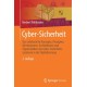 Cyber-Sicherheit: Das Lehrbuch fur Konzepte, Prinzipien, Mechanismen, Architekturen und  Eigenschaften von Cyber-Sicherheitssystemen in der Digitalisierung