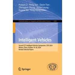 Intelligent Vehicles: Second CCF Intelligent Vehicles Symposium, CIVS 2024, Wuhan, China, October 19–20, 2024, Revised Selected Papers