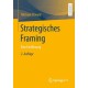 Strategisches Framing: Eine Einfuhrung