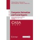 Computer Animation and Social Agents: 38th International Conference, CASA 2025, Strasbourg, France, June 2–4, 2025, Proceedings