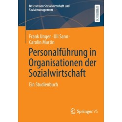 Personalfuhrung in Organisationen der Sozialwirtschaft: Ein Studienbuch