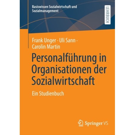 Personalfuhrung in Organisationen der Sozialwirtschaft: Ein Studienbuch