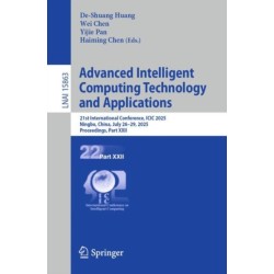 Advanced Intelligent Computing Technology and Applications: 21st International Conference, ICIC 2025, Ningbo, China, July 26–29, 2025, Proceedings, Part XXII
