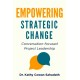 Empowering Strategic Change: Conversation-focused Project Leadership