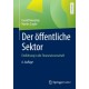 Der offentliche Sektor: Einfuhrung in die Finanzwissenschaft