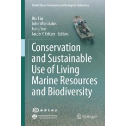 Conservation and Sustainable Use of Living Marine Resources and Biodiversity