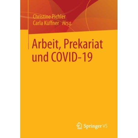 Arbeit, Prekariat und COVID-19