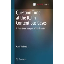 Question Time at the ICJ in Contentious Cases: A Functional Analysis of the Practice