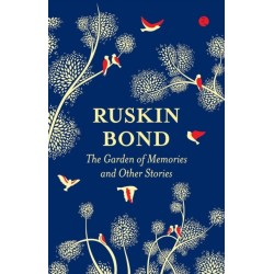 The Garden of Memories and Other Stories