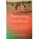 Negotiating Childhood: French Colonialism and African Children in Senegal, 1848-1940