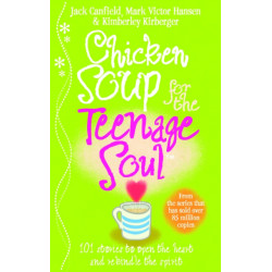 Chicken Soup For The Teenage Soul