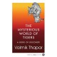 The Mysterious World of Tigers: A Book of Discovery