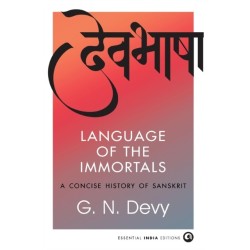 Language of the Immortals: A Concise History of Sanskrit