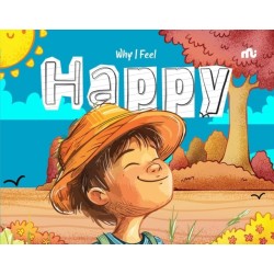Why I Feel Happy