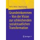 Grundeinkommen – Von der Vision zur schleichenden sozialstaatlichen Transformation