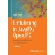 Einfuhrung in JavaFX/OpenJFX: Moderne GUIs fur RIAs und Java-Applikationen