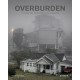 Overburden: A Journey Into the Soul of Central Appalachia