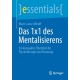 Das 1x1 des Mentalisierens: Ein kompakter Uberblick fur Psychotherapie und Beratung