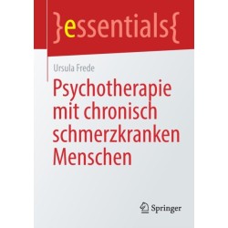 Psychotherapie mit chronisch schmerzkranken Menschen