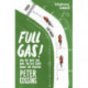 Full Gas: How to Win a Bike Race – Tactics from Inside the Peloton