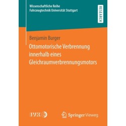 Ottomotorische Verbrennung innerhalb eines Gleichraumverbrennungsmotors