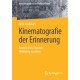 Kinematografie der Erinnerung: Band 2: Den Zweiten Weltkrieg erzahlen