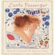 Little Passenger: An ideal keepsake and go-to baby shower, naming ceremony or christening gift for any expectant mother
