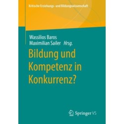 Bildung und Kompetenz in Konkurrenz?