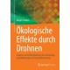 Okologische Effekte durch Drohnen: Analyse von Einflussfaktoren fur nachhaltige Logistiklosungen im Gesundheitswesen