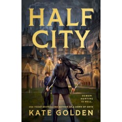 Half City: Harker Academy Book 1: Your Next Book Obsession By The Author Of A Dawn Of Onyx!