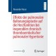 Effekte der pulmonalen Ballonangioplastie auf die Herzfunktion bei inoperabler chronisch thromboembolischer pulmonaler Hypertonie