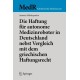 Die Haftung fur autonome Medizinroboter in Deutschland nebst Vergleich mit dem griechischen Haftungsrecht