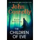 The Children of Eve: Gripping, terrifying and utterly absorbing, the new Sunday Times bestselling Charlie Parker thriller (May 2025)
