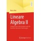 Lineare Algebra II: Geeignet zum Selbststudium oder fur Inverted-Classroom-Vorlesungen