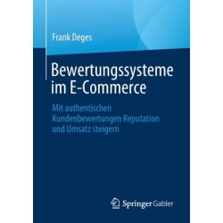 Bewertungssysteme im E-Commerce: Mit authentischen Kundenbewertungen Reputation und Umsatz steigern